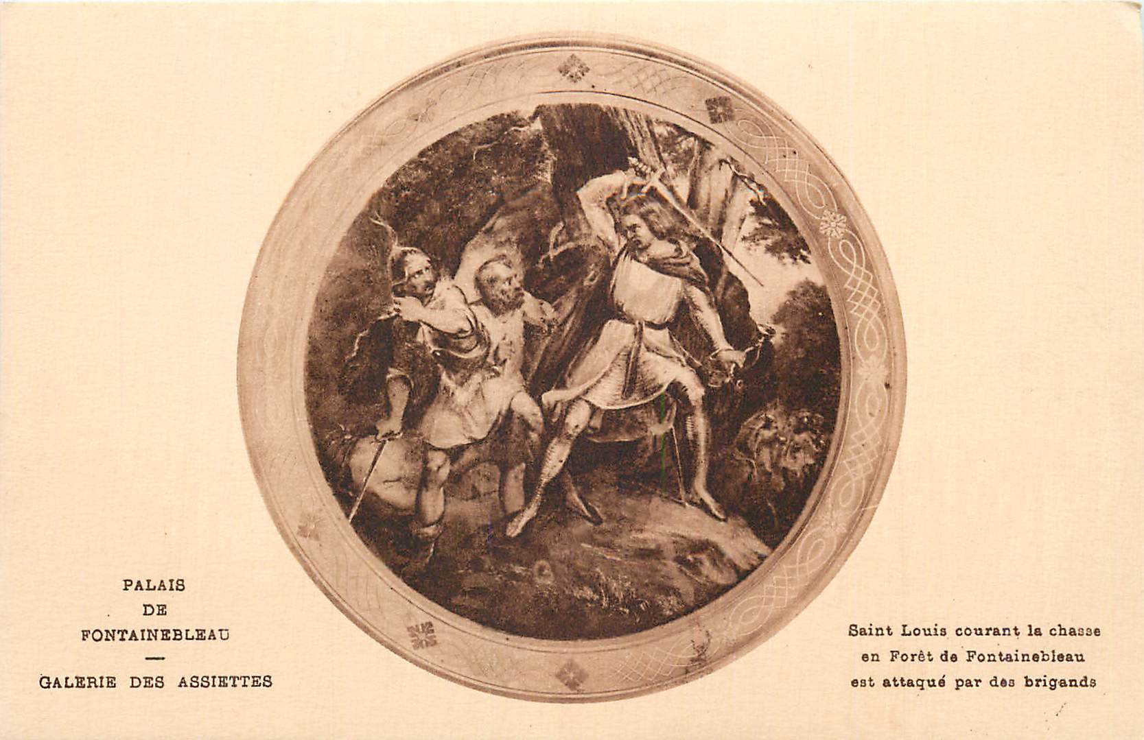 Palais de Fontainebleau — Galerie des Assiettes — Saint Louis courant la chasse en Forêt de Fontainebleau est attaqué par des brigands